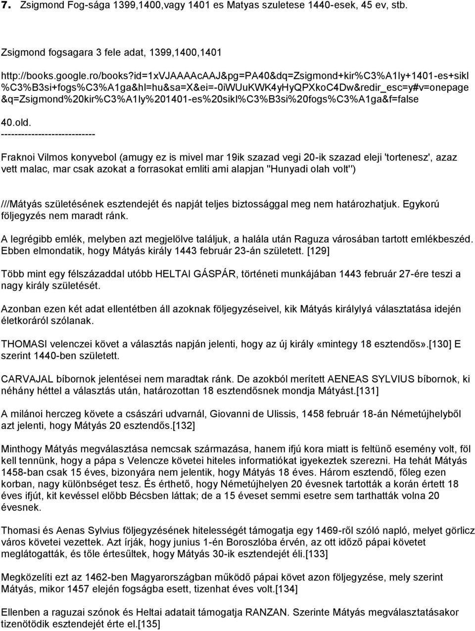 &q=zsigmond%20kir%c3%a1ly%201401-es%20sikl%c3%b3si%20fogs%c3%a1ga&f=false 40.old.