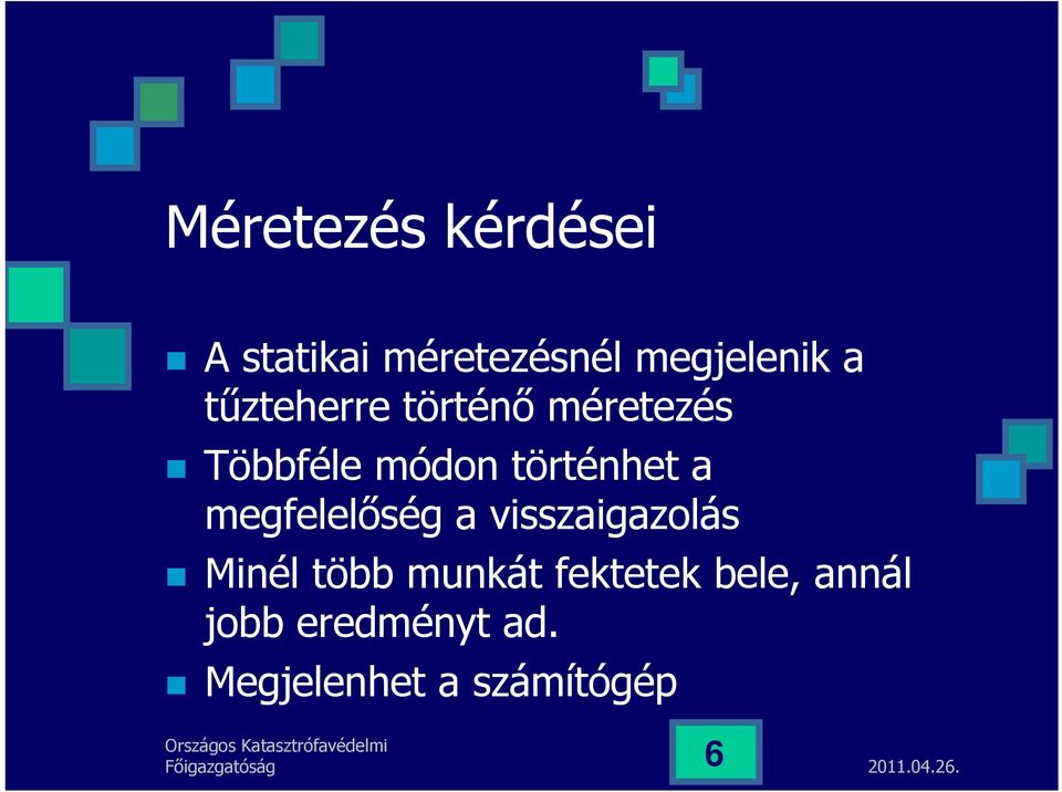 megfelelőség a visszaigazolás Minél több munkát fektetek