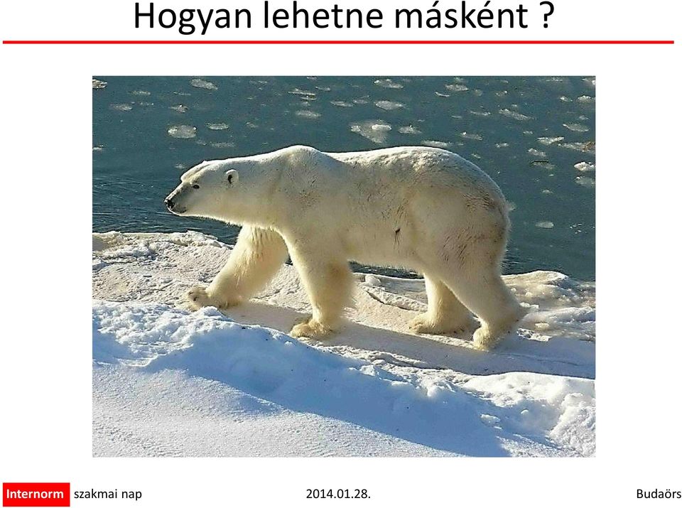 másként?