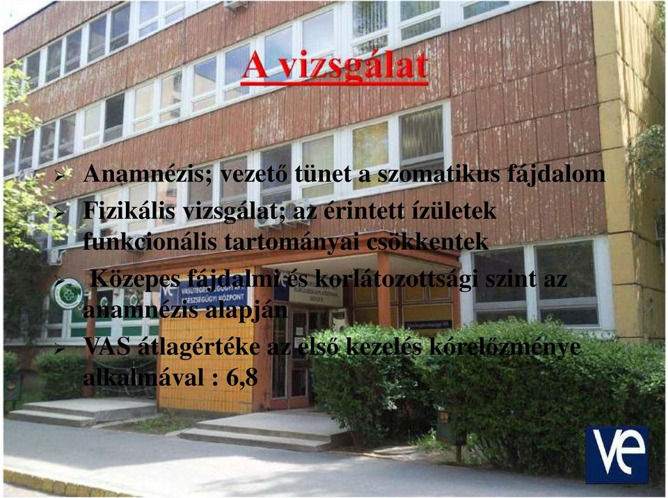 csökkentek Közepes fájdalmi és korlátozottsági szint az