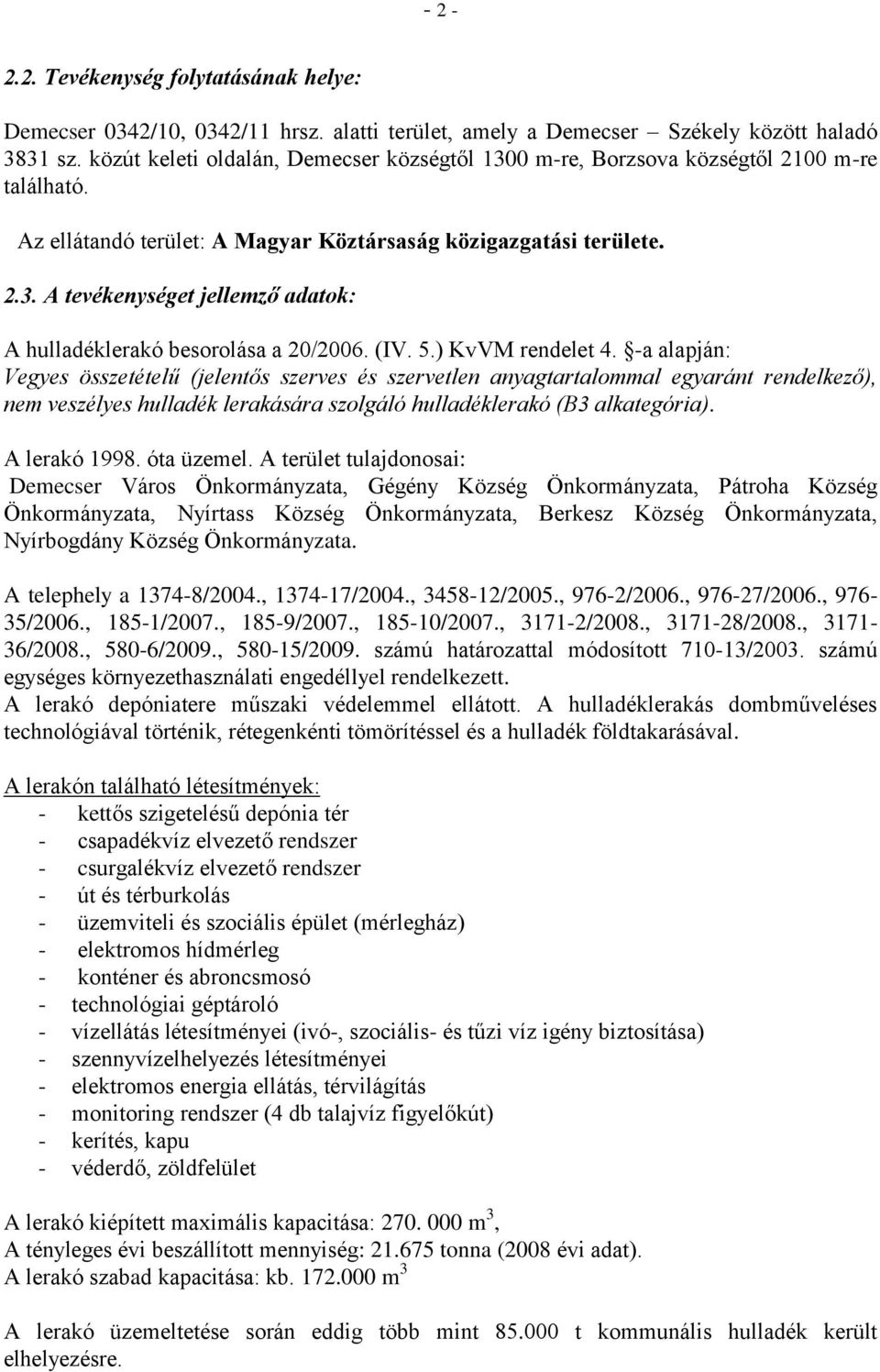 (IV. 5.) KvVM rendelet 4.