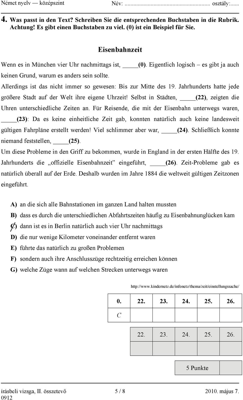 Allerdings ist das nicht immer so gewesen: Bis zur Mitte des 19. Jahrhunderts hatte jede größere Stadt auf der Welt ihre eigene Uhrzeit!