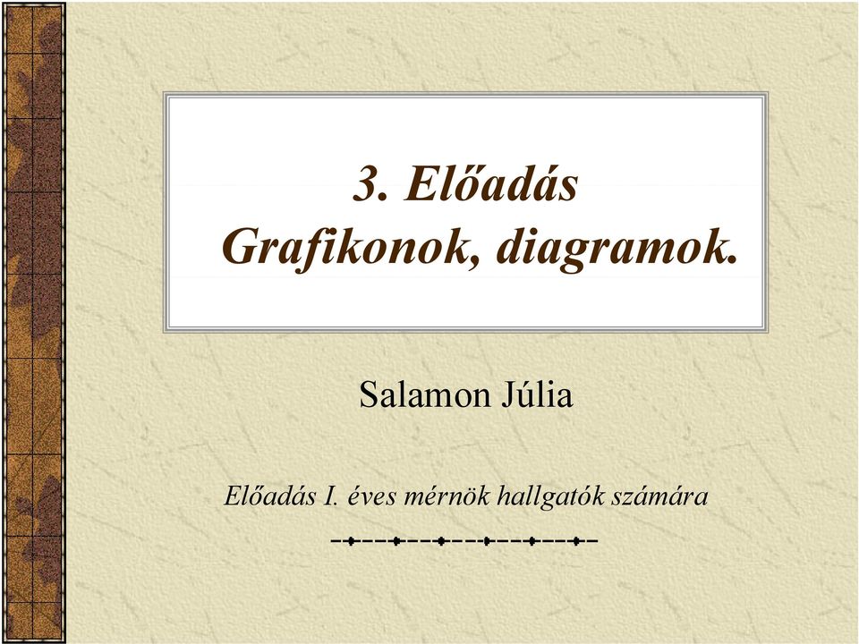 Salamon Júlia Előadás