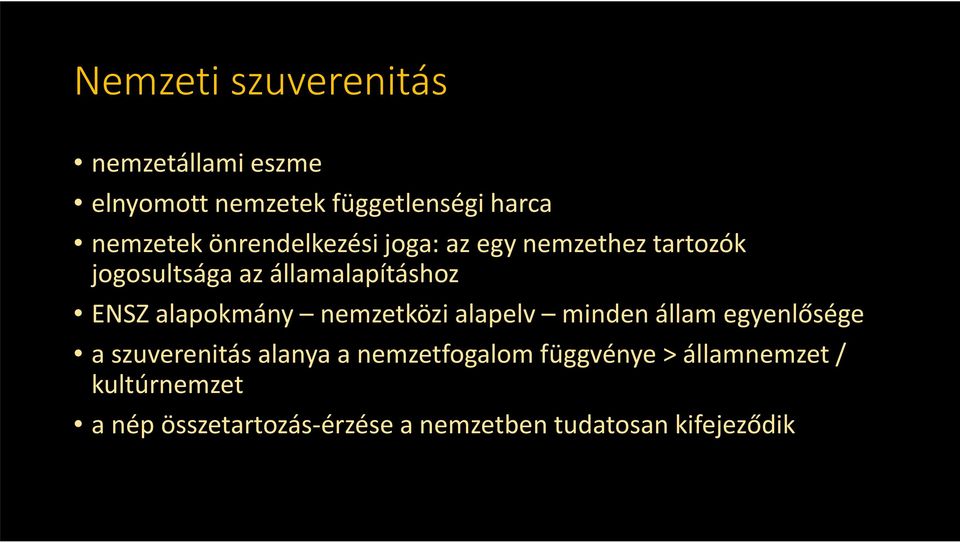 alapokmány nemzetközi alapelv minden állam egyenlősége a szuverenitás alanya a