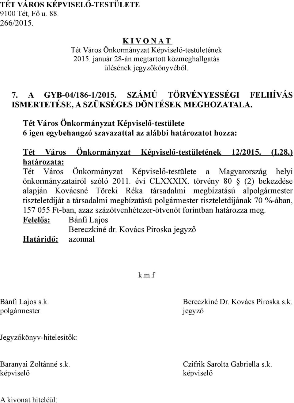 ) határozata: a Magyarország helyi önkormányzatairól szóló 2011. évi CLXXXIX.