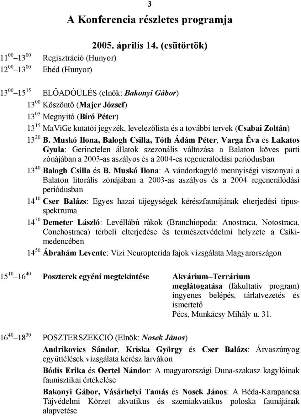 jegyzék, levelezőlista és a további tervek (Csabai Zoltán) 13 20 B.