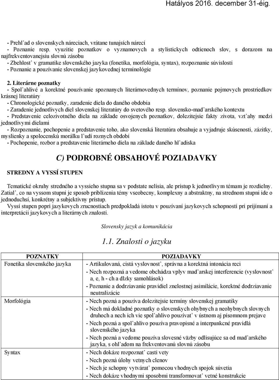 súvislostí - Poznanie a pouzívanie slovenskej jazykovednej terminológie 2.