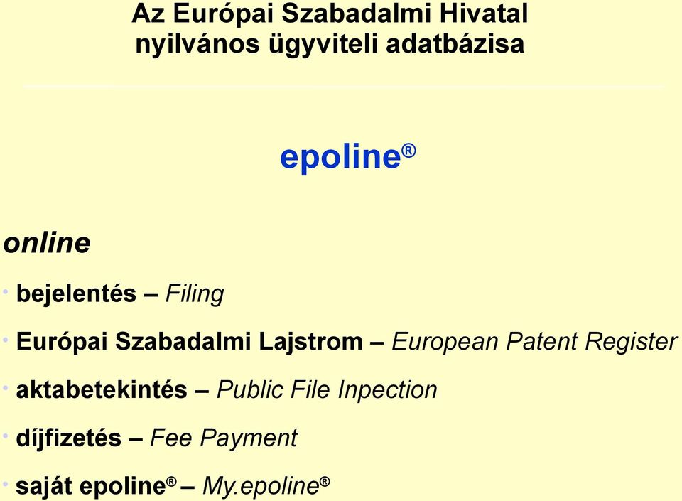 Szabadalmi Lajstrom European Patent Register