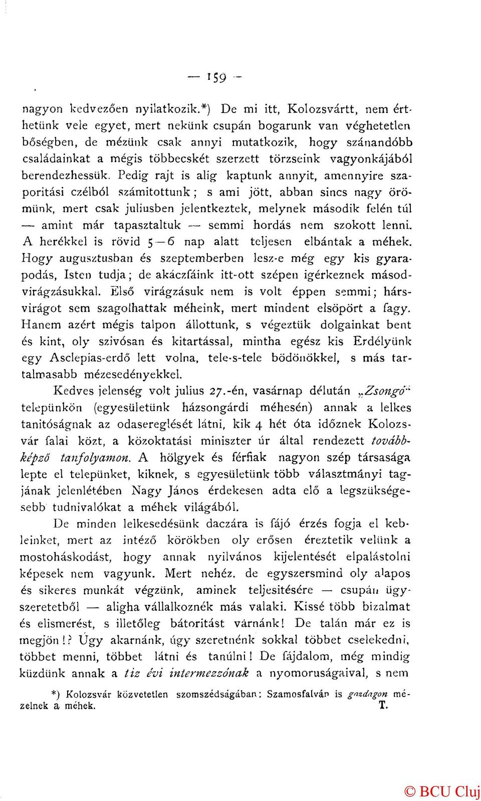 törzseink vagyonkájából berendezhessük.