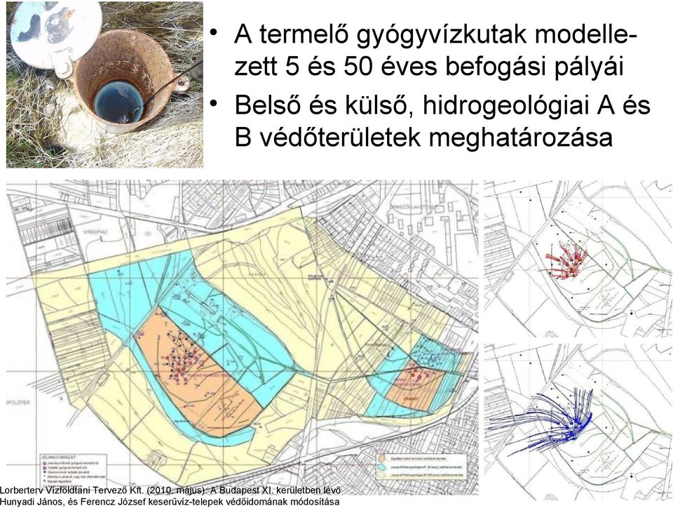 Vízföldtani Tervező Kft. (2010. május): A Budapest XI.