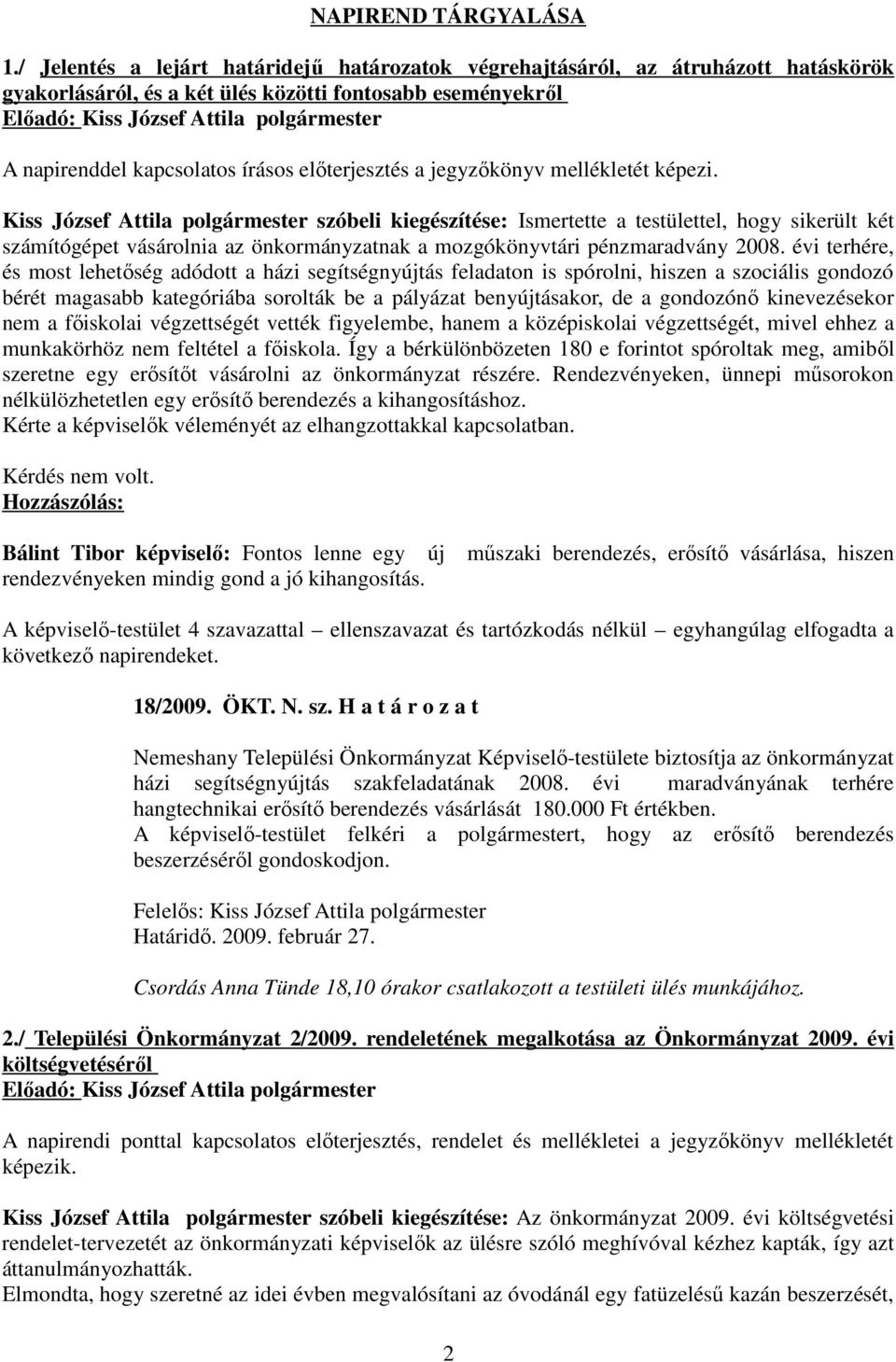 jegyzőkönyv mellékletét képezi.