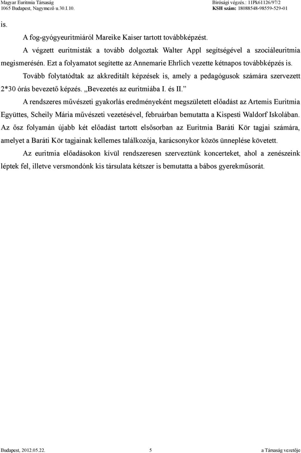 Bevezetés az euritmiába I. és II.
