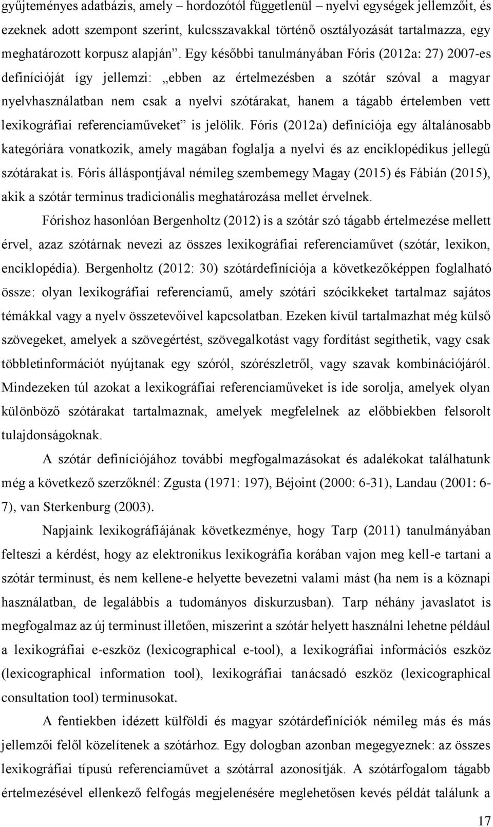 értelemben vett lexikográfiai referenciaműveket is jelölik.