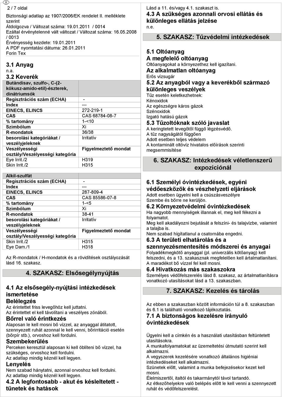 besorolási kaeóriáka / Irriaív veszélyjeleknek Veszélyesi Fielmeze monda oszály/veszélyesi kaeória ye Irri./2 Skin Irri.