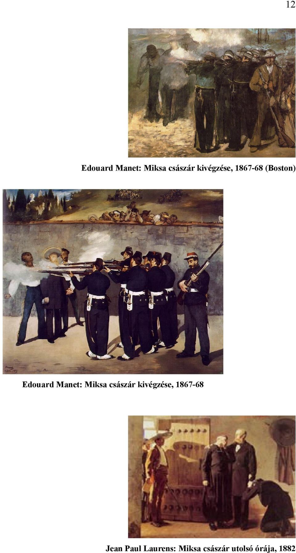 Manet: Miksa császár kivégzése, 1867-68