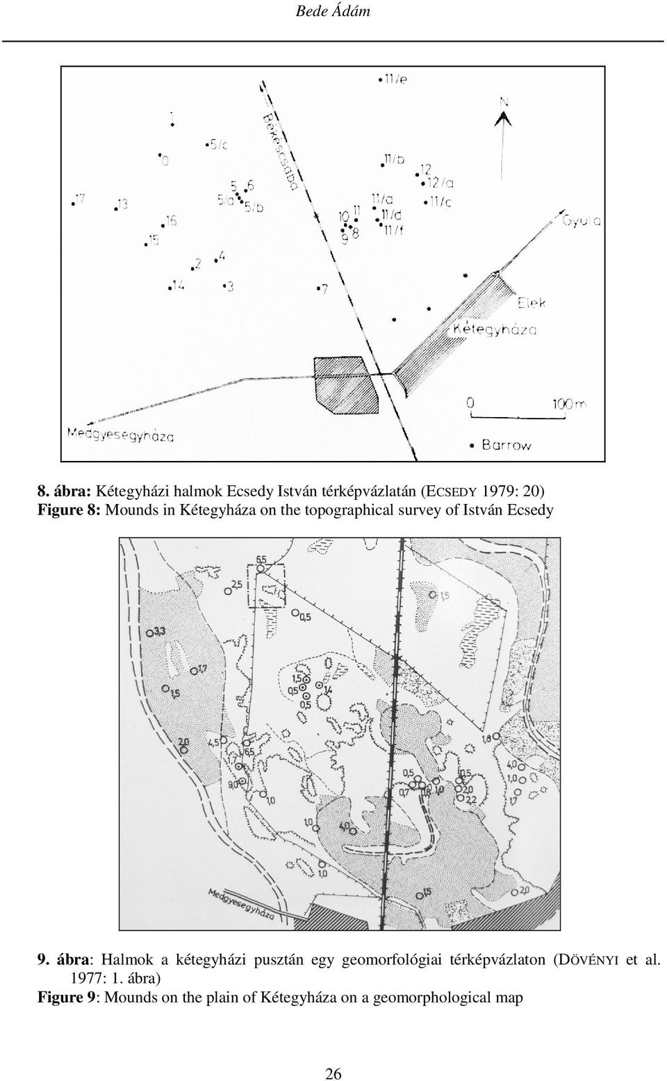 Mounds in Kétegyháza on the topographical survey of István Ecsedy 9.