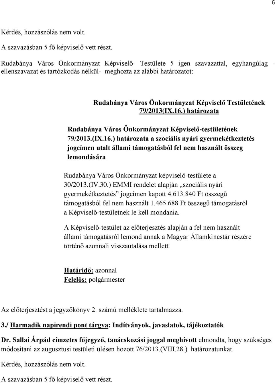 Testületének 79/2013(IX.16.