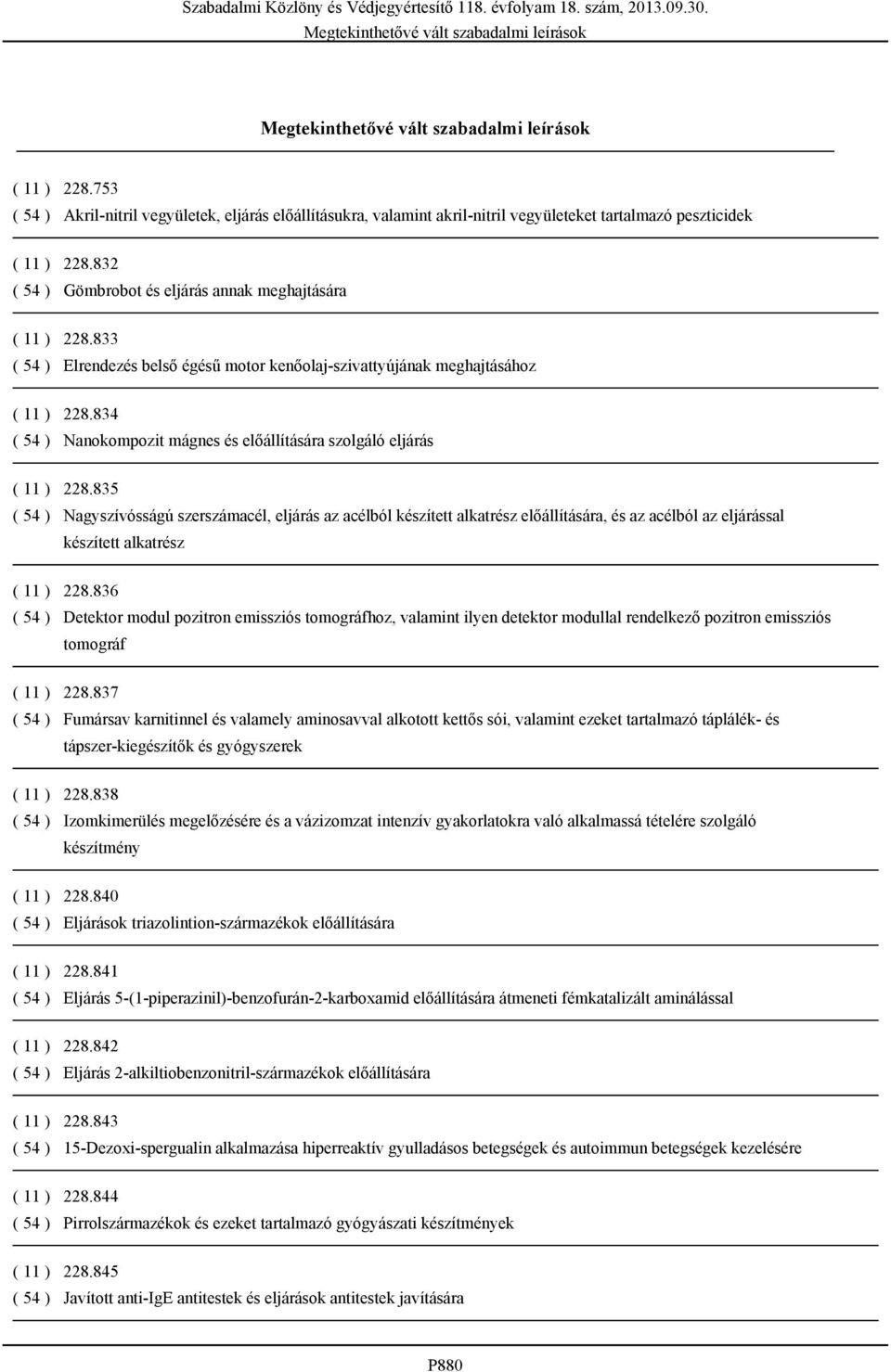 834 ( 54 ) Nanokompozit mágnes és előállítására szolgáló eljárás ( 11 ) 228.