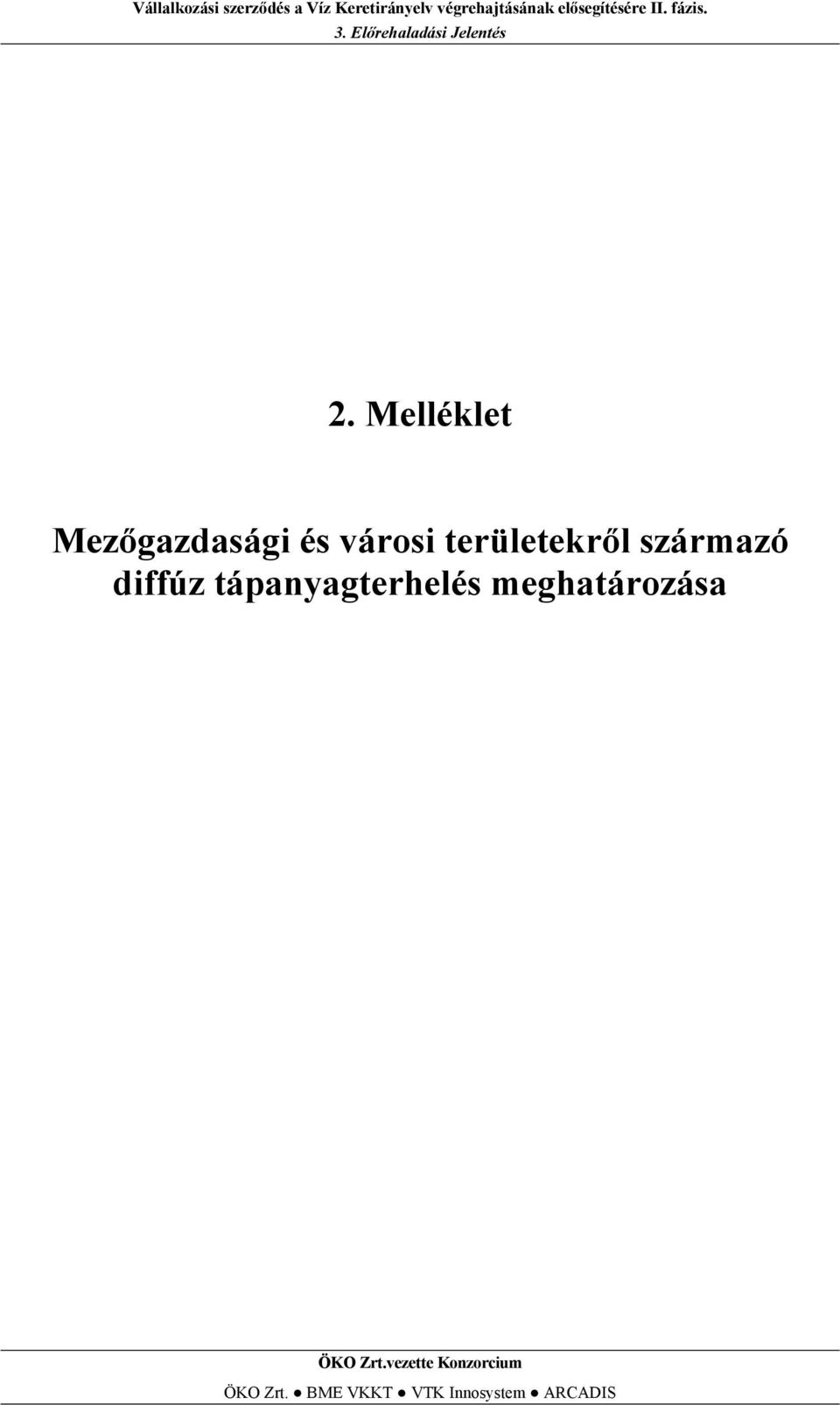 Melléklet Mezőgazdaság és város területekről származó dffúz