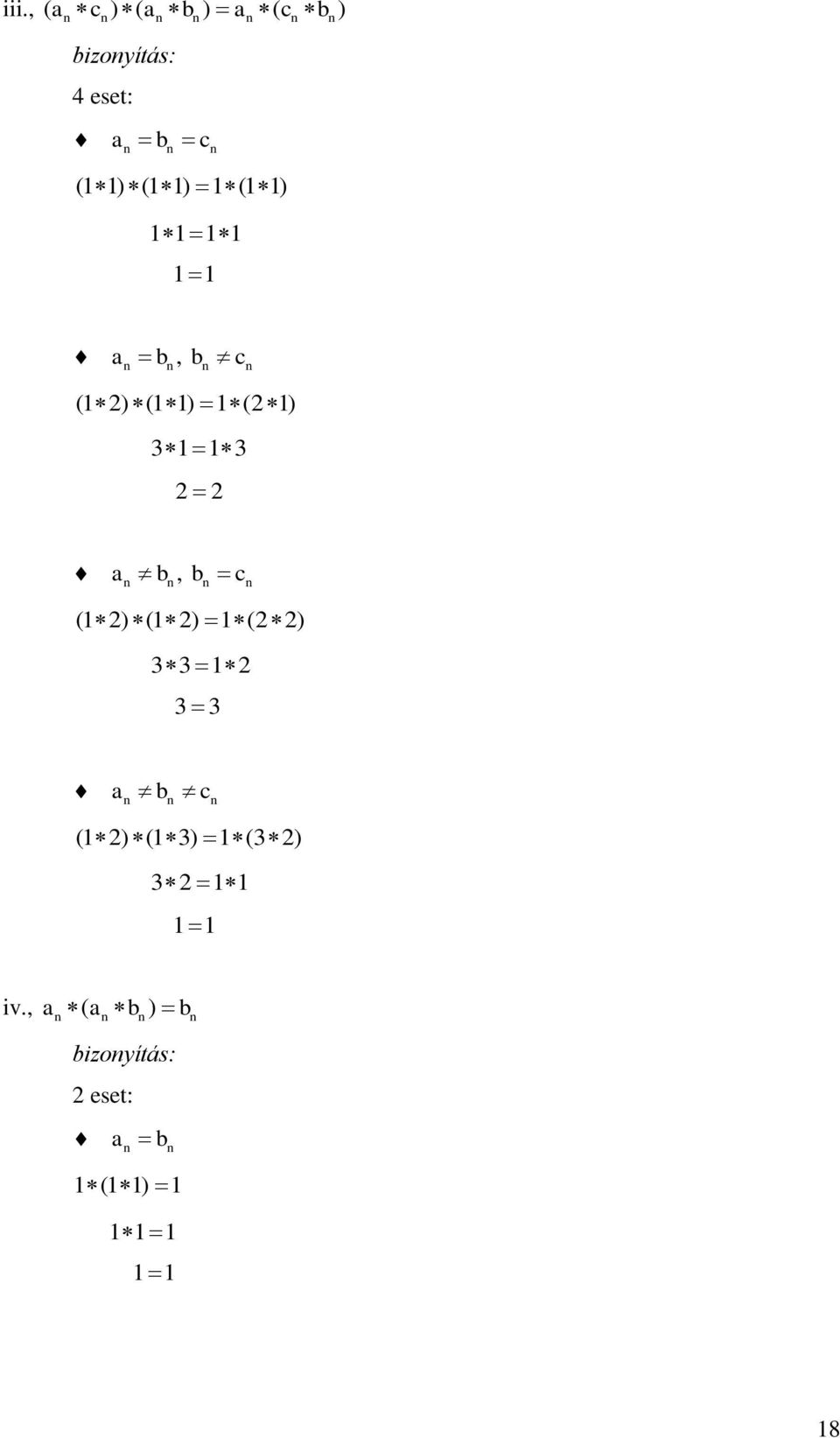 a b, b c n n n n (1 2) (1 2) 1 (2 2) 1 2 an bn cn (1 2) (1 ) 1 ( 2) 2 1 1