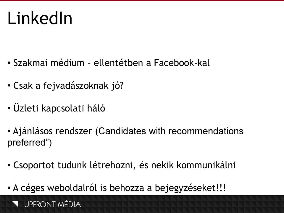 Üzleti kapcsolati háló Ajánlásos rendszer (Candidates with