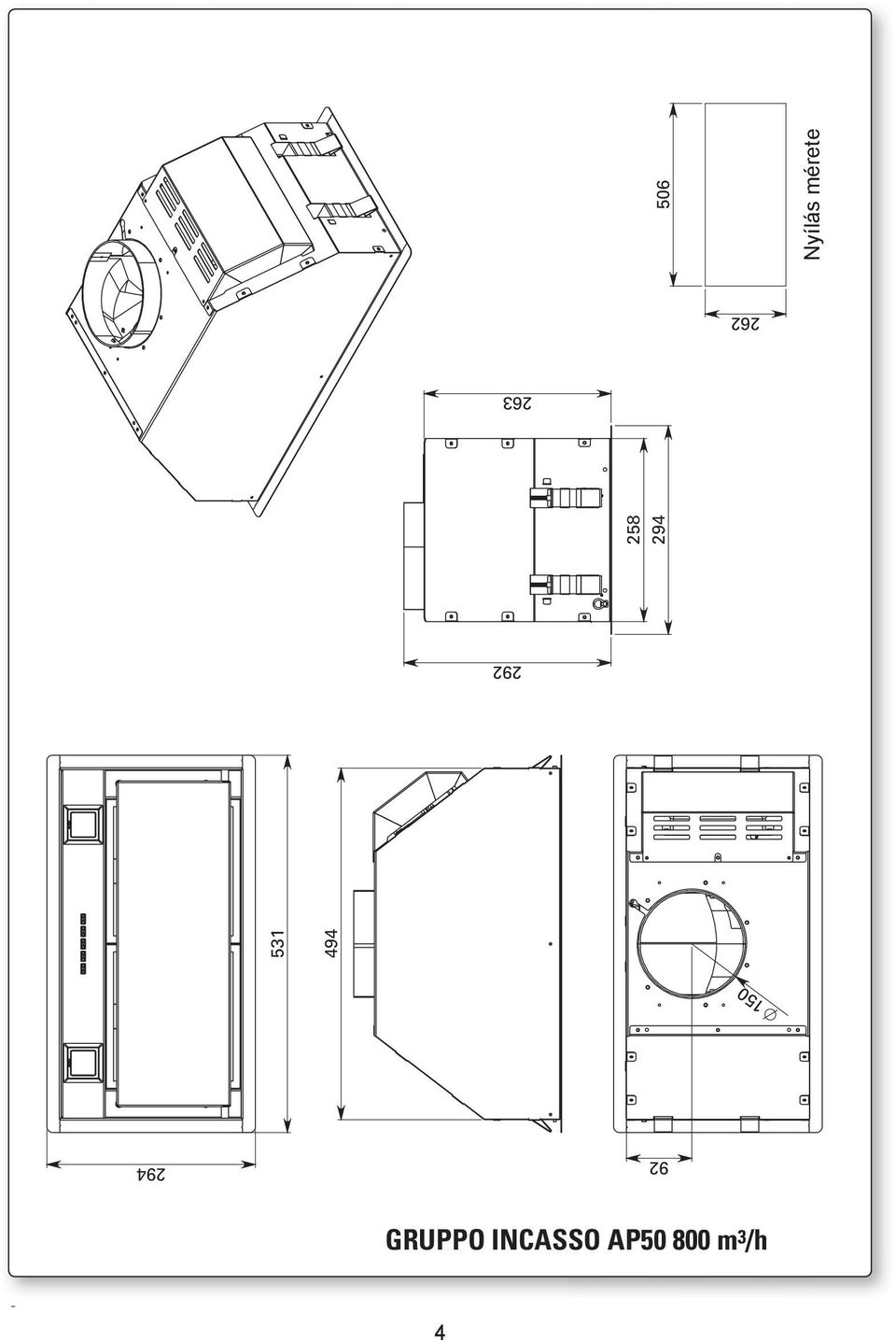 Nyílás sizes mérete 150 294