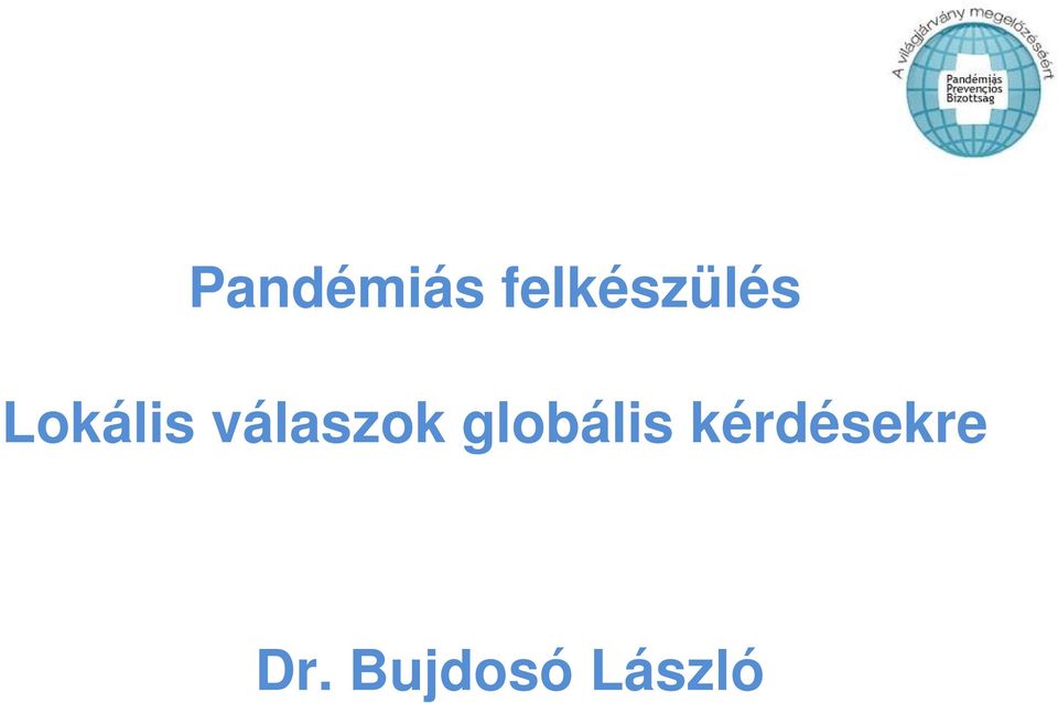 válaszok globális