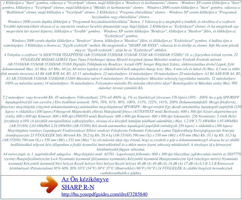 Windows 2000 esetén klikkeljen a "Start" gombra, válassza a "Beállítások" elemet, majd klikkeljen a "Vezérlpult" elemre. 2 Klikkeljen a "Program eltávolítása" elemre.