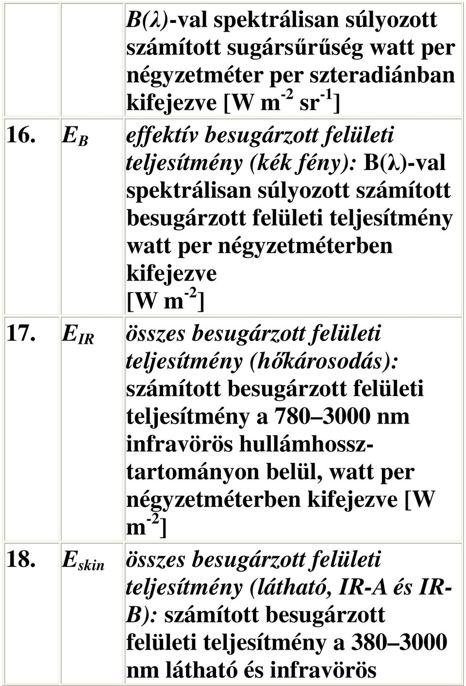 kifejezve [W m -2 ] 17.