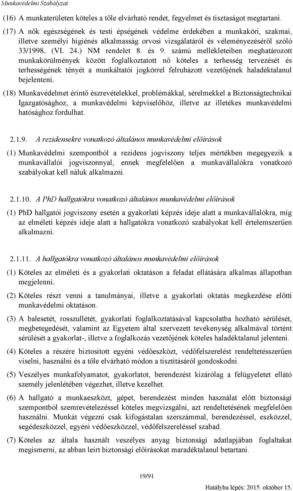 ) NM rendelet 8. és 9.