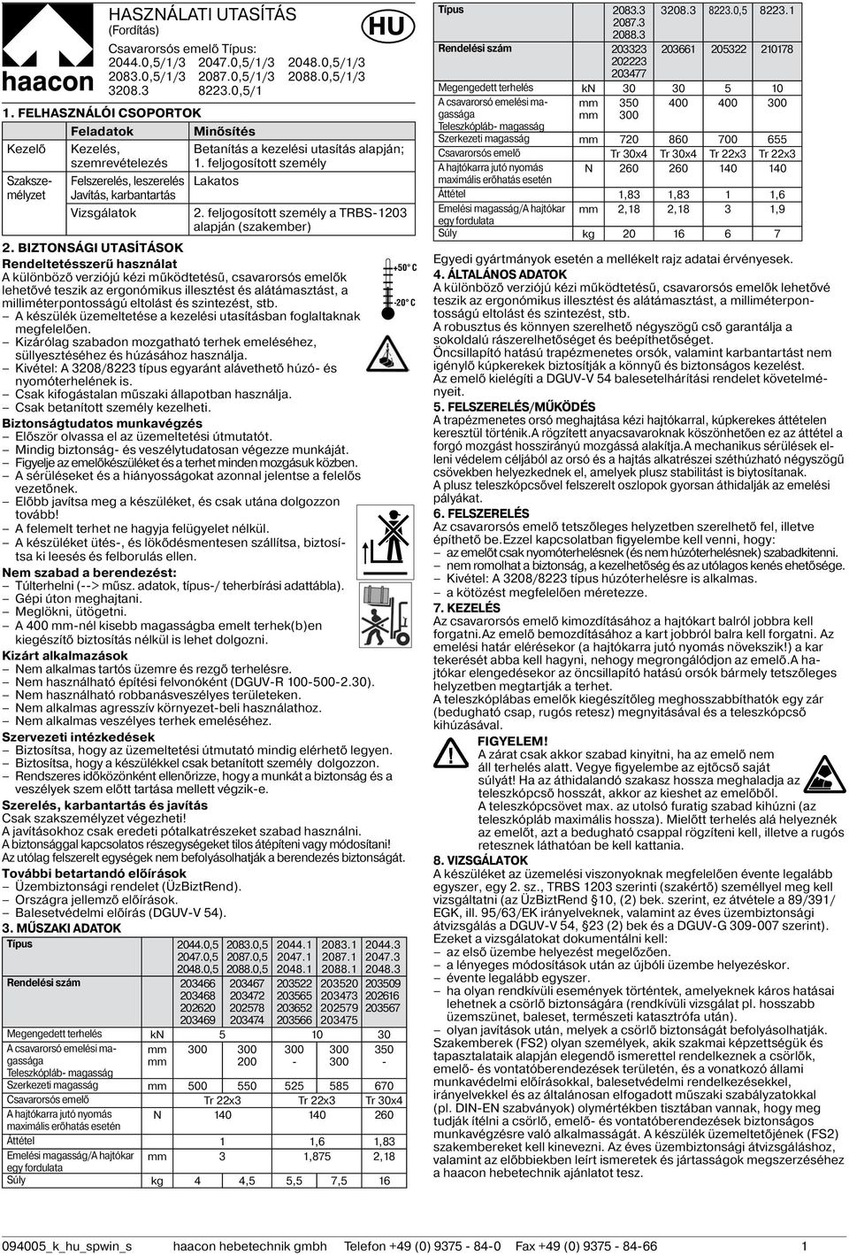 feljogosított személy Lakatos 2. feljogosított személy a TRBS-1203 alapján (szakember) 2.