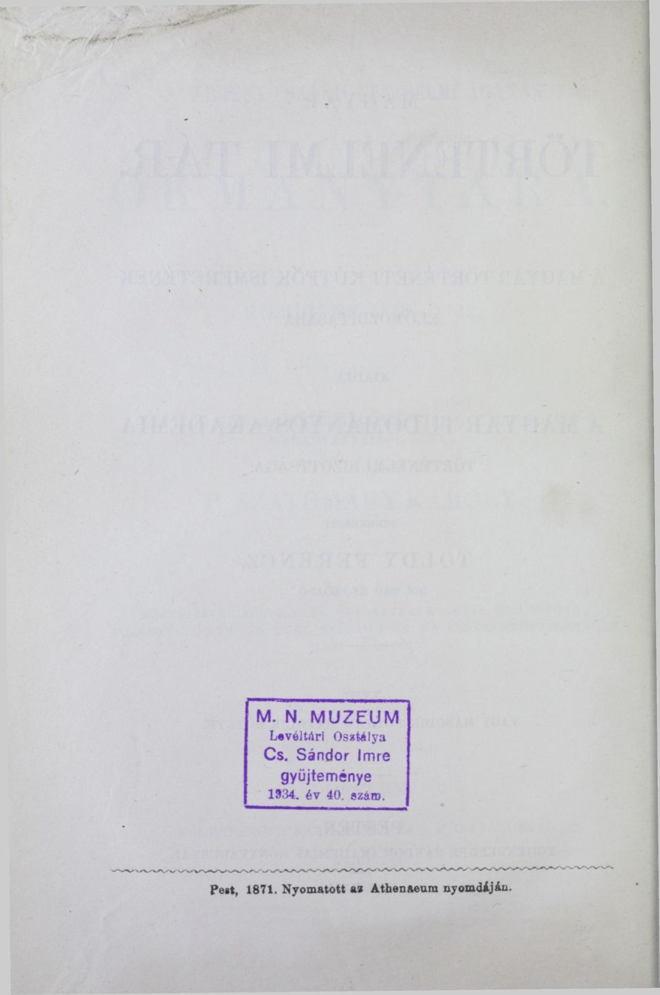 1934. év 40. azáid. Pest, 1871.