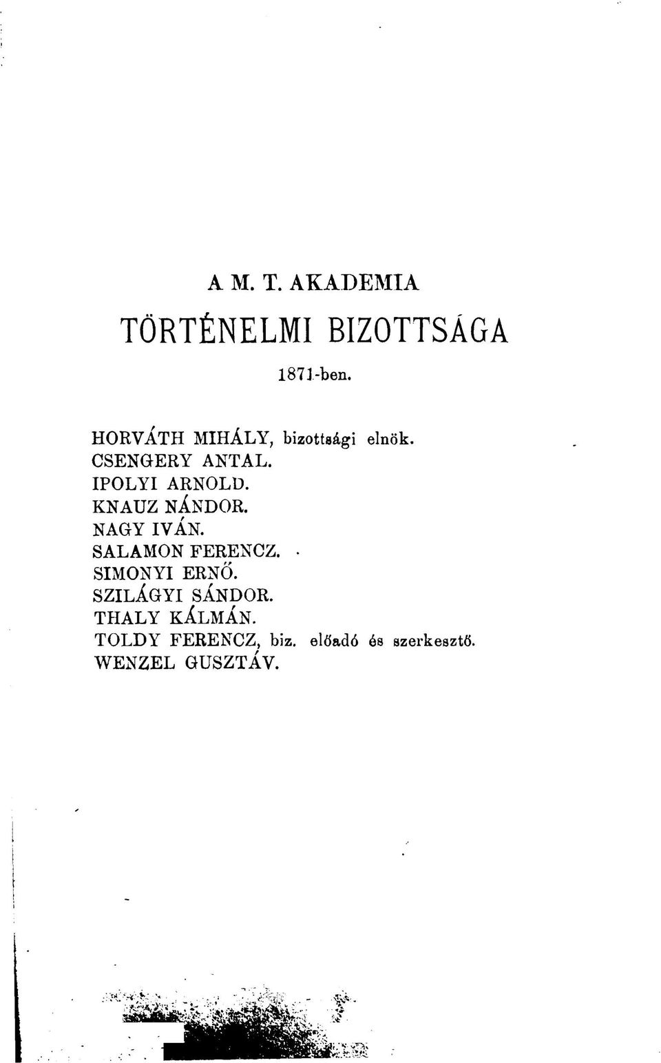 KNAUZ NÁNDOR. NAGY IVÁN. SALAMON FERENCZ. SIMONYI ERNŐ.