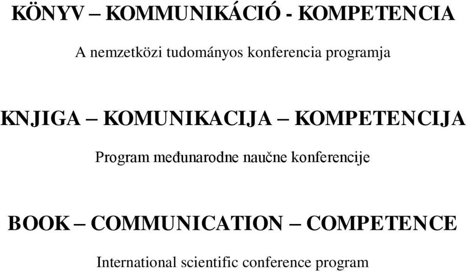Program meďunarodne naučne konferencije BOOK