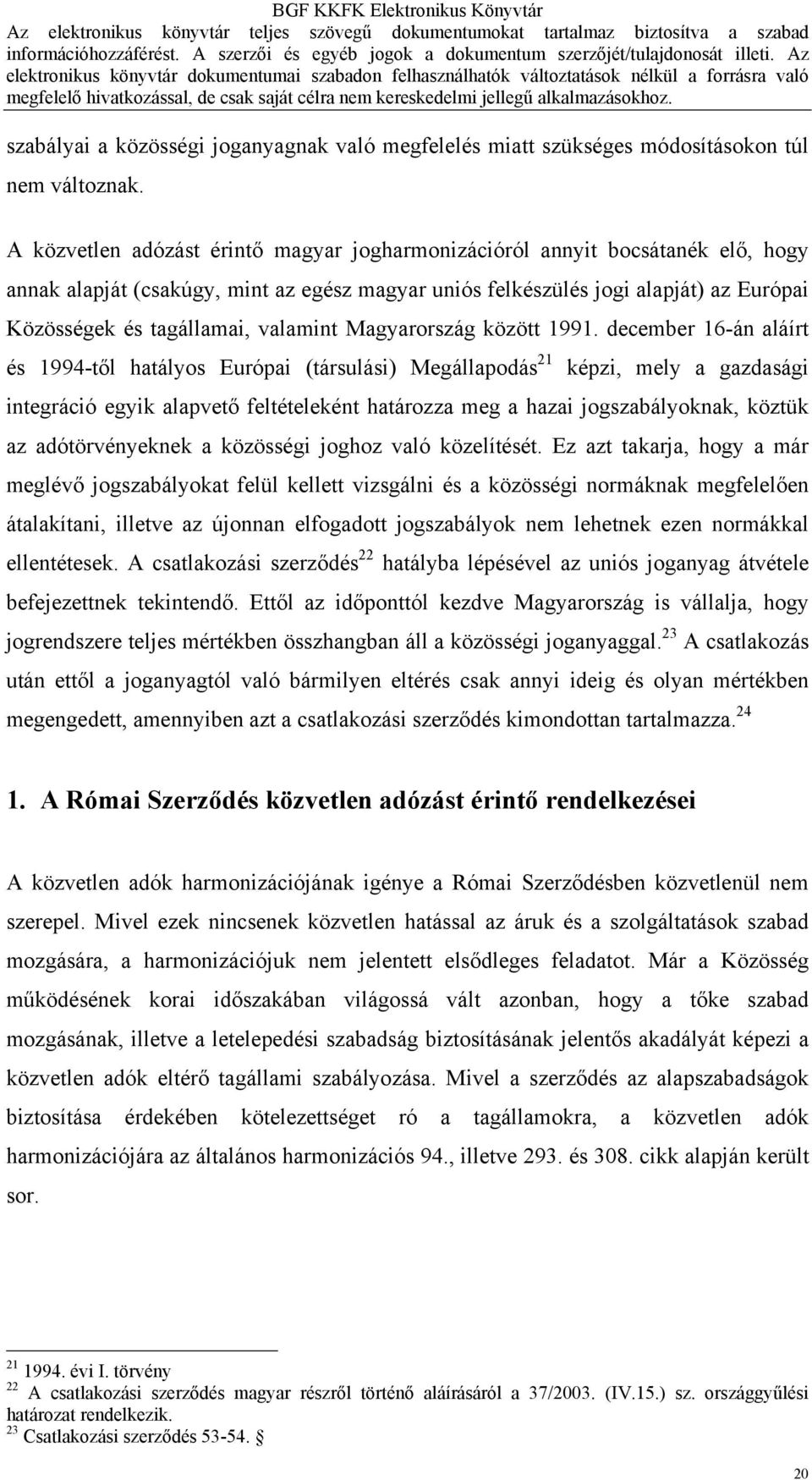 valamint Magyarország között 1991.