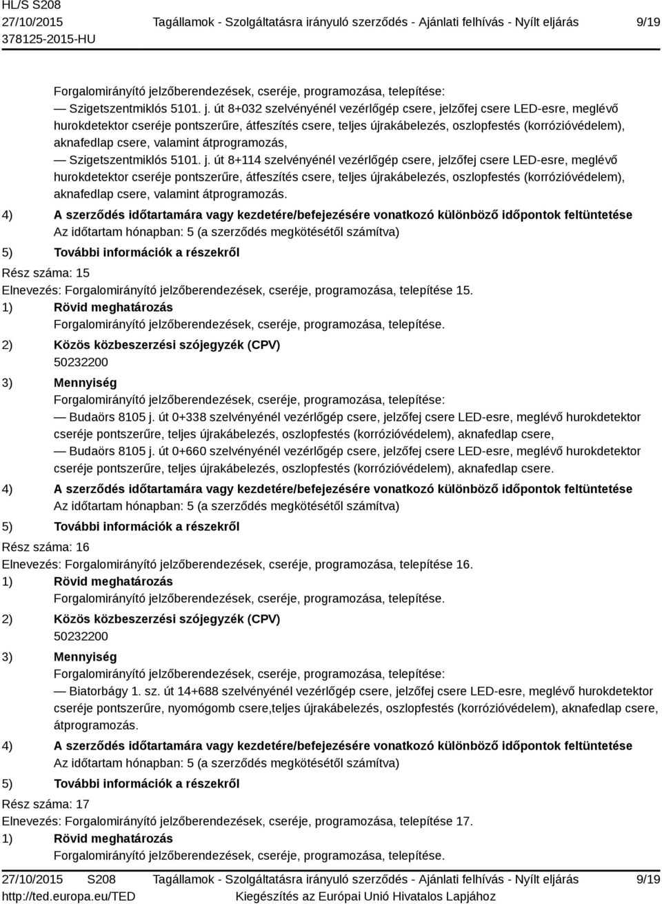 valamint átprogramozás, Szigetszentmiklós 5101. j.