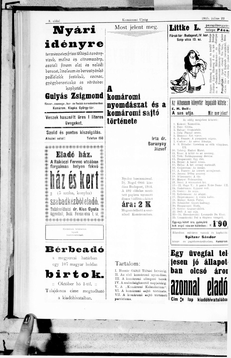 fűszer-, csemege-, bor- es festék-kereskedében Komárom. Klpk György-tér. E. M. Dell : z eddg megjelent kötetek: Kóbor: > rt dr. Brnyy József Eldó ház. 3 Xyolez tj. é hsonmássl. Ngel 0.