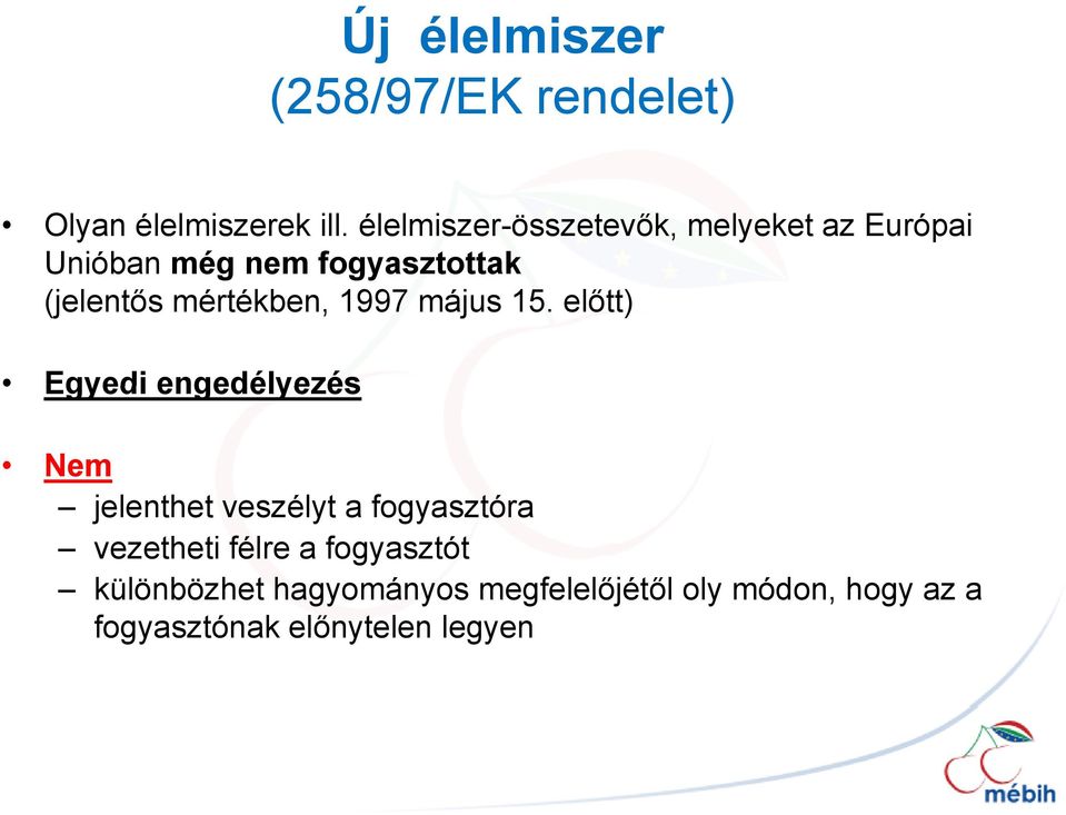 mértékben, 1997 május 15.