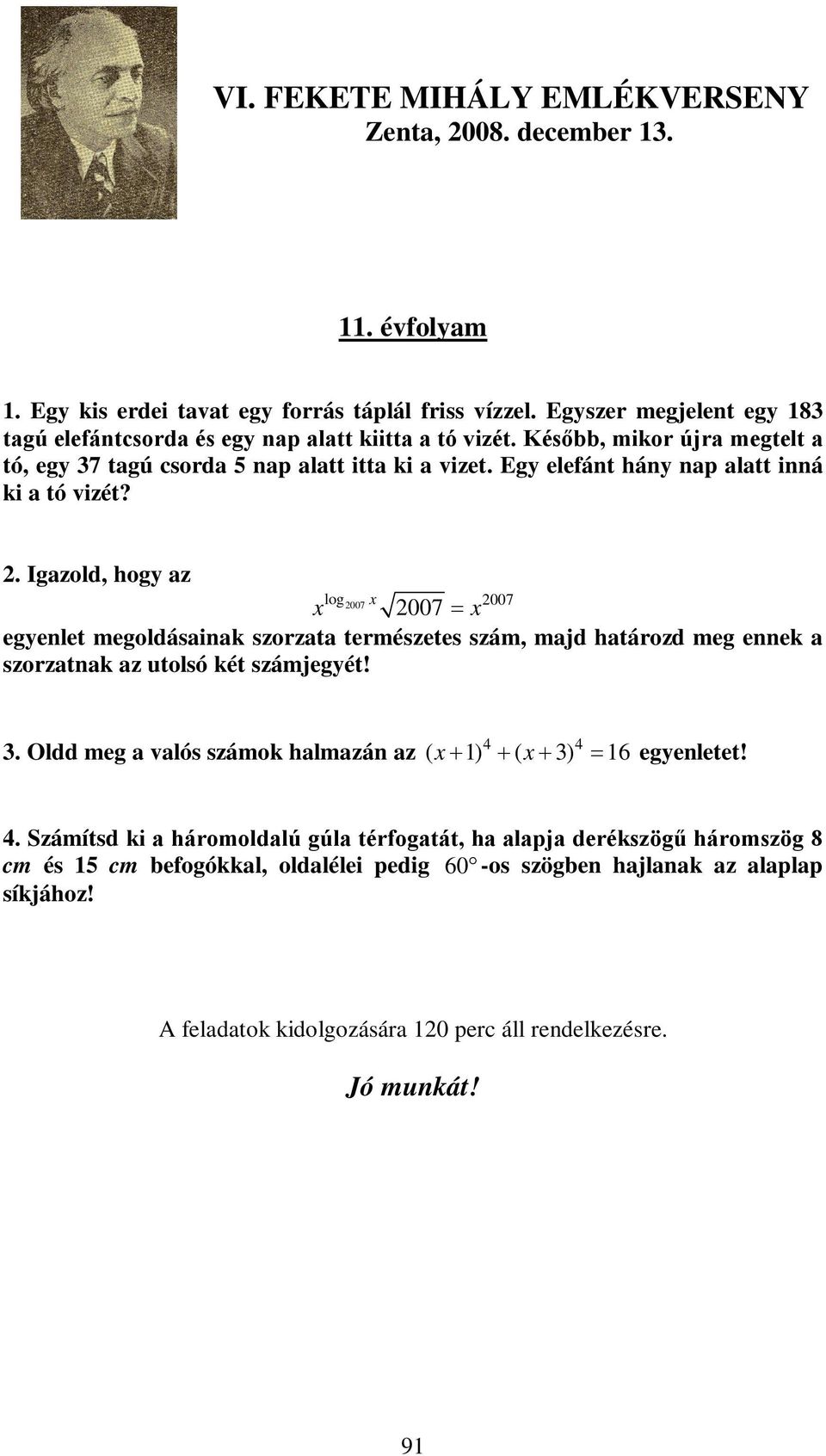 Egy elefánt hány np ltt inná ki tó vizét?