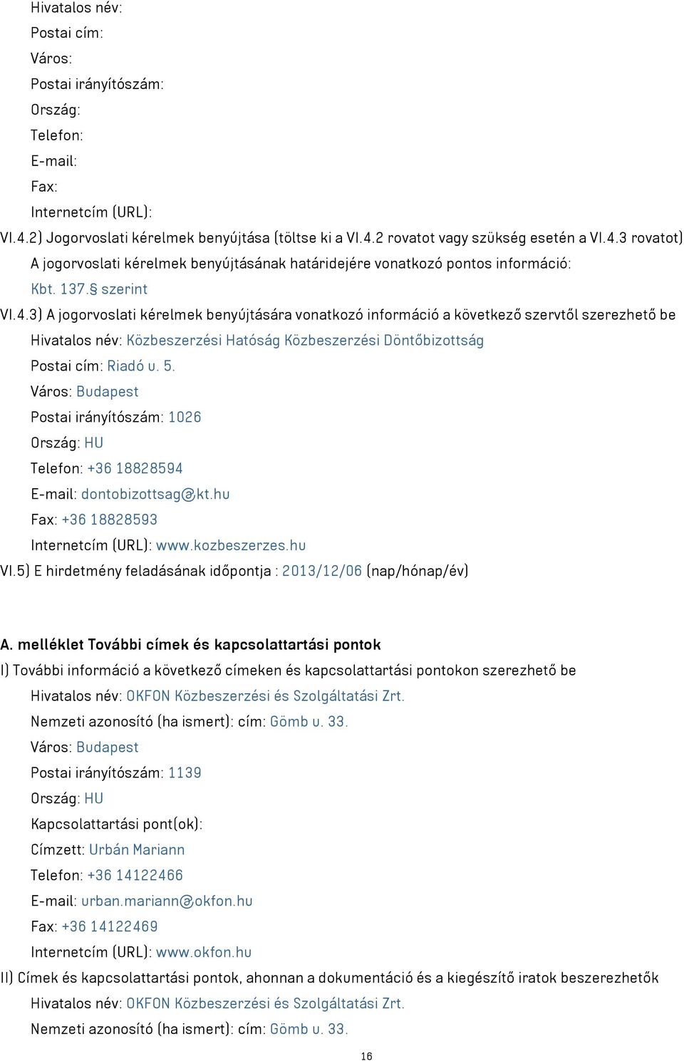 2 rovatot szükség esetén a VI.4.