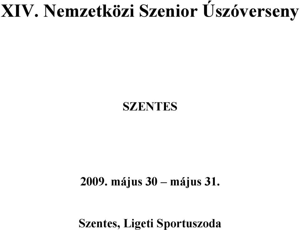 31. Szentes,