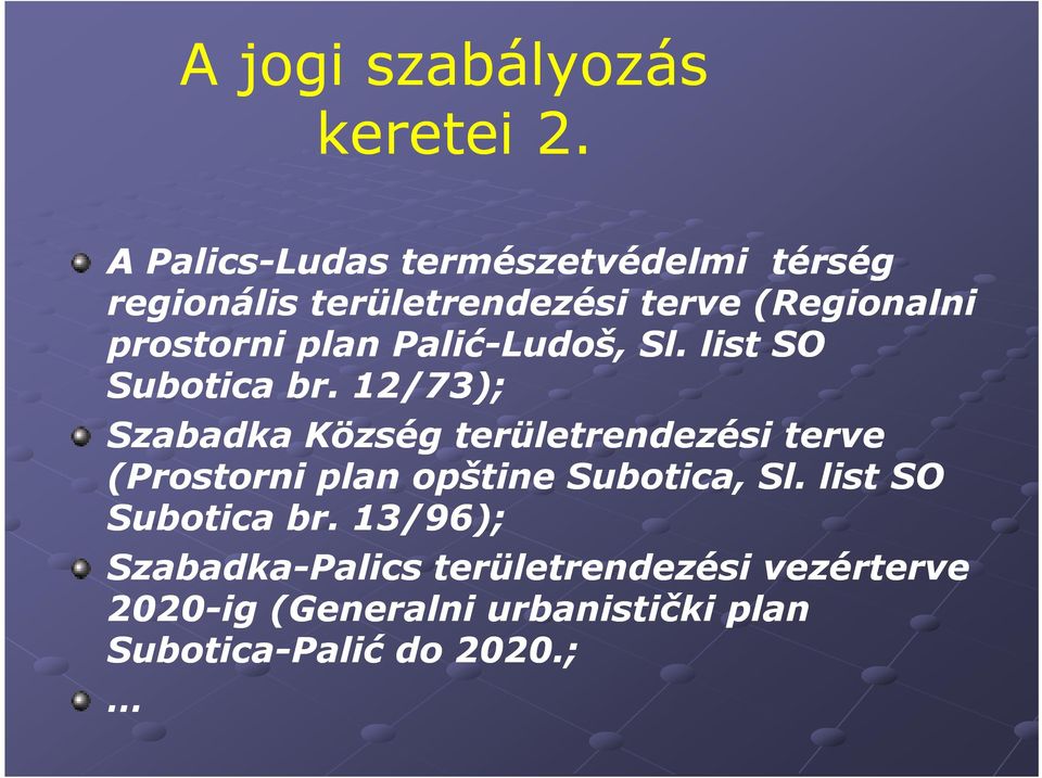 plan Palić-Ludoš, Sl. list SO Subotica br.