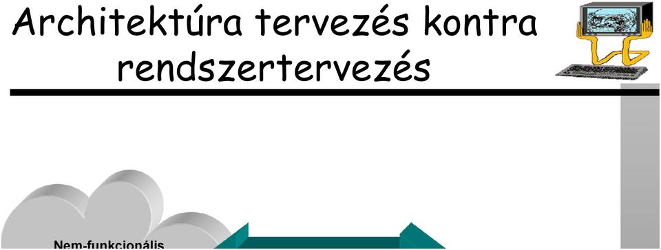 pedig szétbontják.