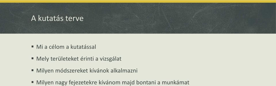 módszereket kívánok alkalmazni Milyen nagy