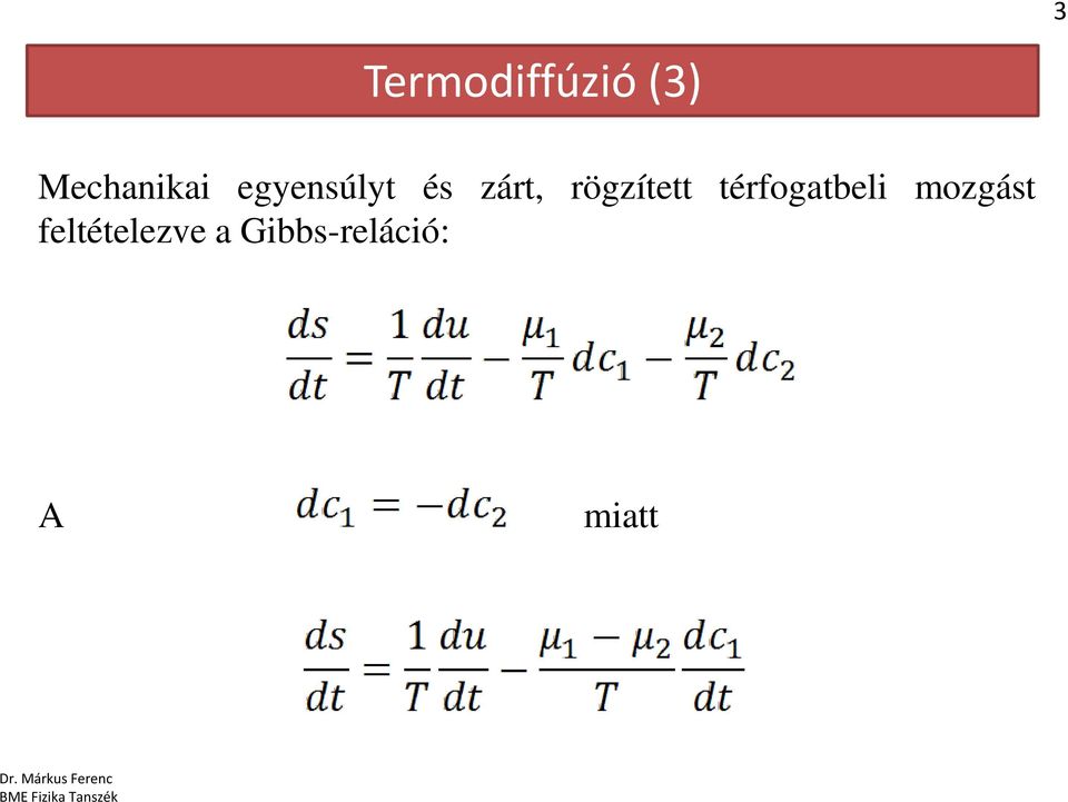 zárt, rögzített térfogatbeli