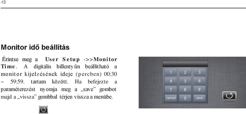 ercben) 00:0 ~ 59:59. tartam között.