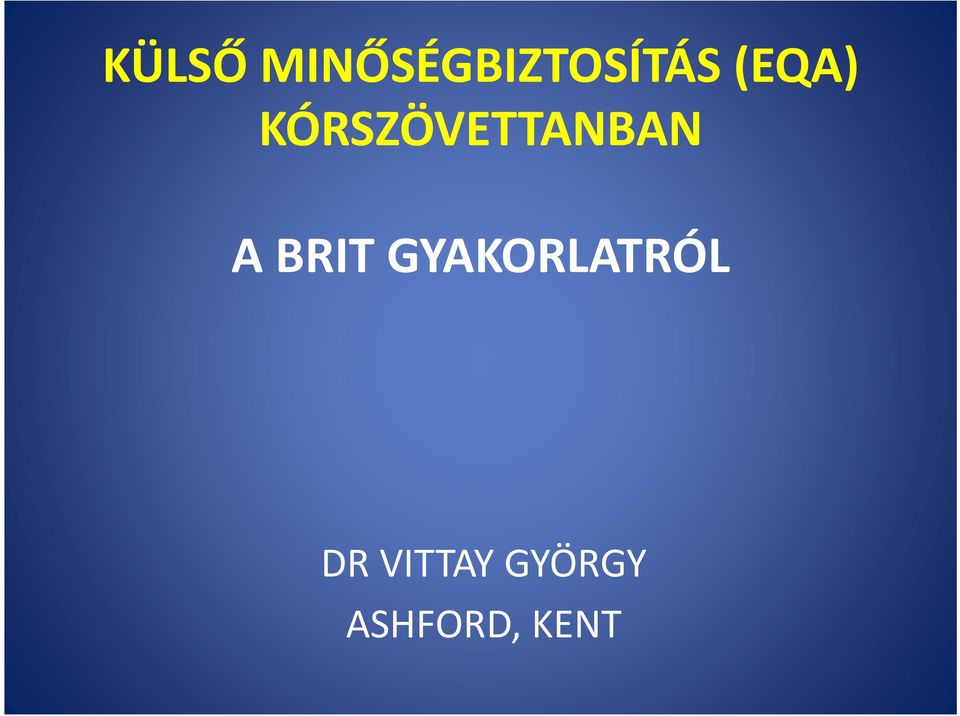 BRIT GYAKORLATRÓL DR