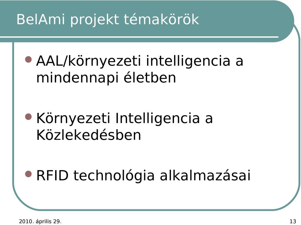 Környezeti Intelligencia a Közlekedésben