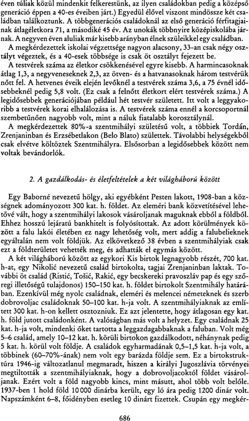 A negyven éven aluliak már kisebb arányban élnek szüleikkel egy családban.