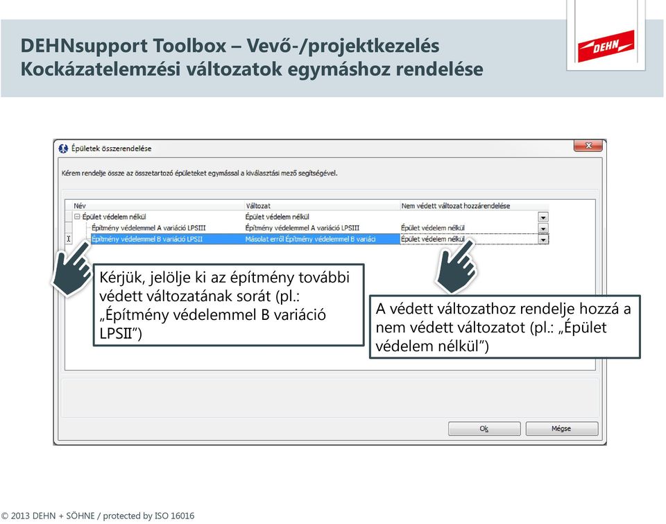 változatának sorát (pl.